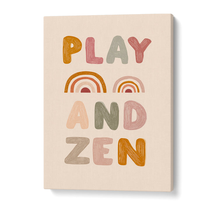 PLAY AND ZEN , QUOTES & TYPOGRAPHY POSTERS