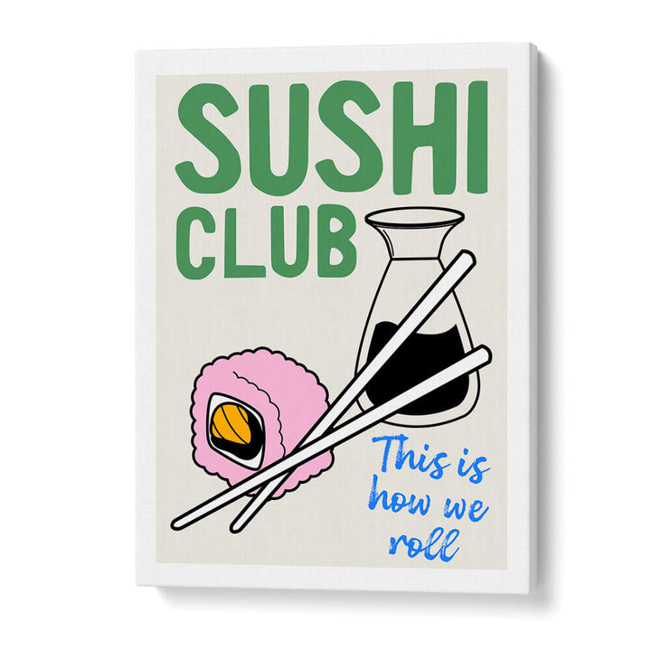 SUSHI CLUB , BAR & CAFE ART