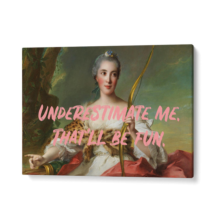 UNDERESTIMATE , ALTERED ART PRINTS