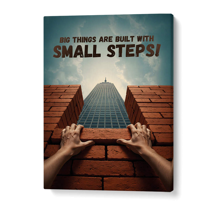 SMALL STEPS II , QUOTES & TYPOGRAPHY POSTERS