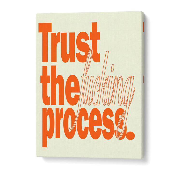 TRUST , QUOTES & TYPOGRAPHY POSTERS