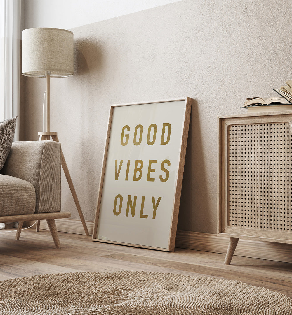 GOLDEN GOOD VIBES ONLY