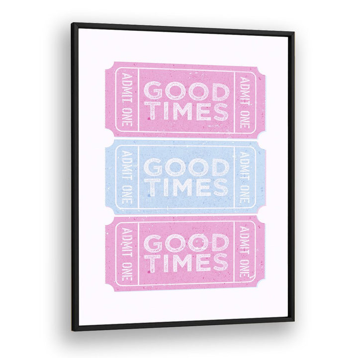 Good Times Fashion art Artwork in Black Plain Frame
