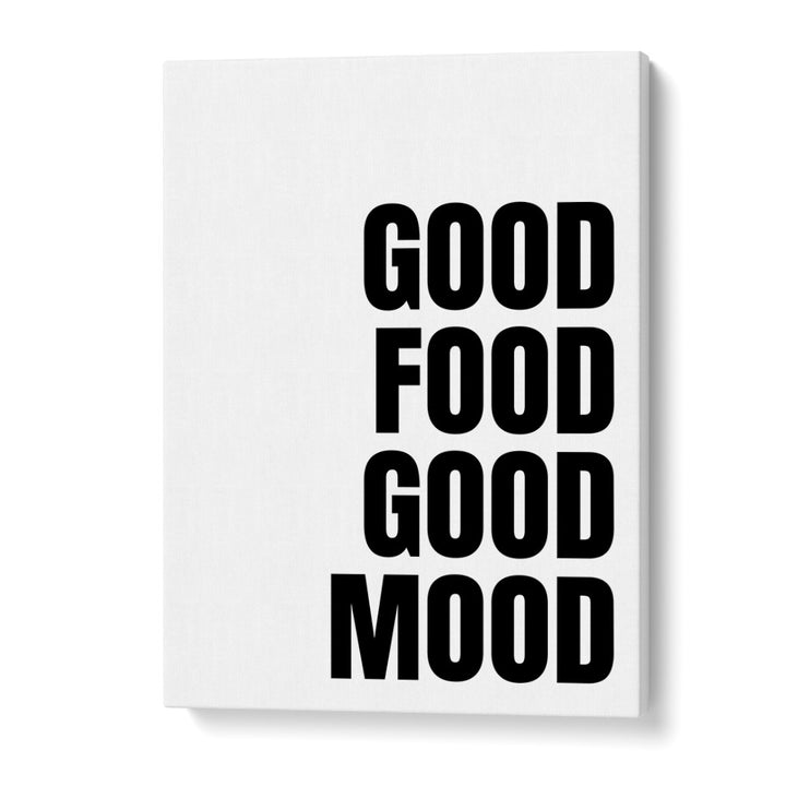 Good Food Good Mood by Athene Fritsch Quotes and Typography Posters in Gallery Wrap