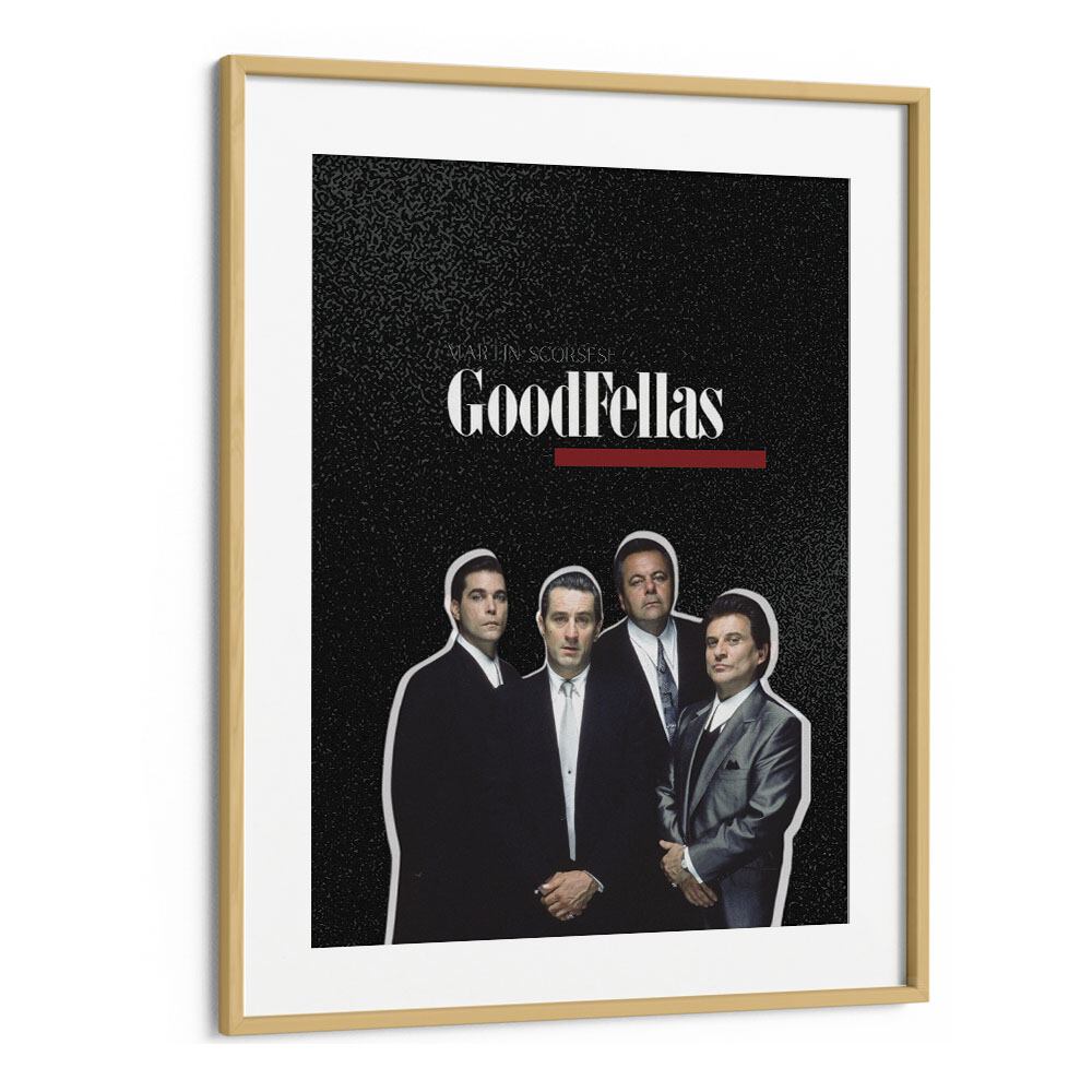 Goodfellas-By-Grishma-Korjani-Movie-Posters-in-Oak-Wood-Frame-With-Mount