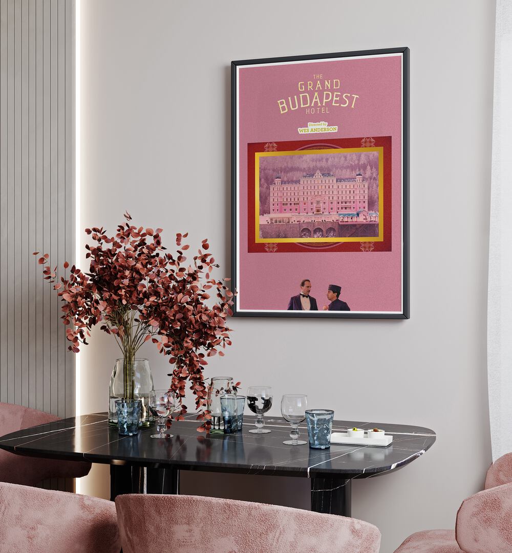 Grand Budapest Hotel By Grishma Korjani Movie Posters in Black Plain Frame placed on a White Colored Wall near a Dining Table in the Dining Room