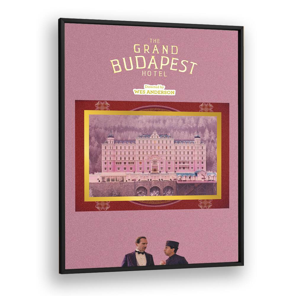 Grand Budapest Hotel By Grishma Korjani Movie Posters in Black Plain Frame