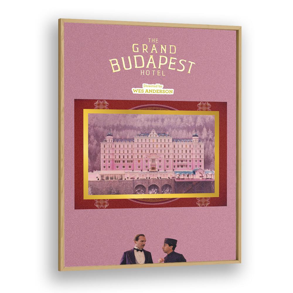 Grand Budapest Hotel By Grishma Korjani Movie Posters in Oak Wood Plain Frame