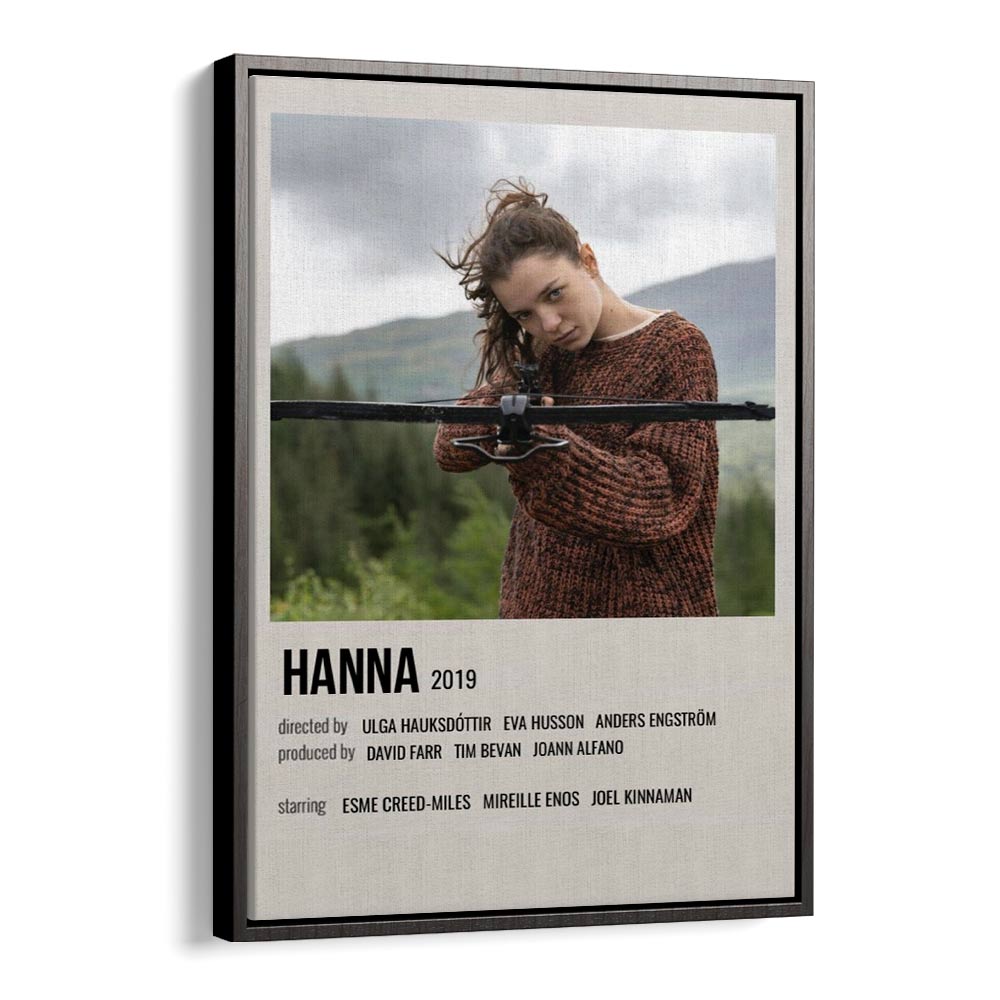HANNA 2019 MOVIE POSTERS in Black Floater Frame