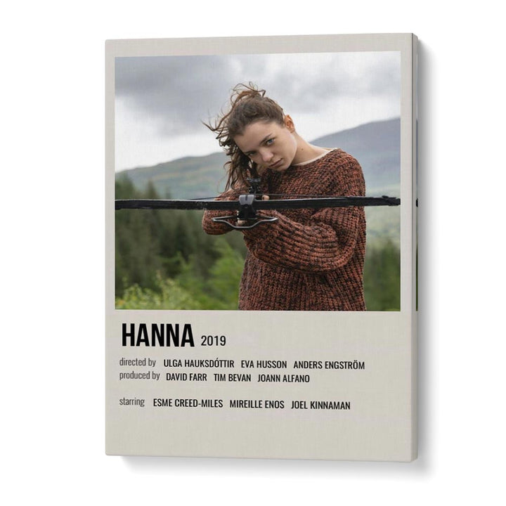 HANNA 2019 MOVIE POSTERS in Gallery Wrap
