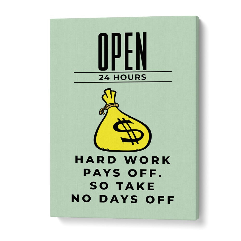 Hard Work Pays Off Money Art Artwork in Gallery Wrap