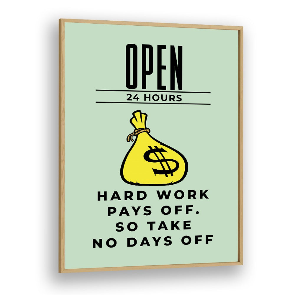 Hard Work Pays Off Money Art Artwork in Oak Wood Plain Frame