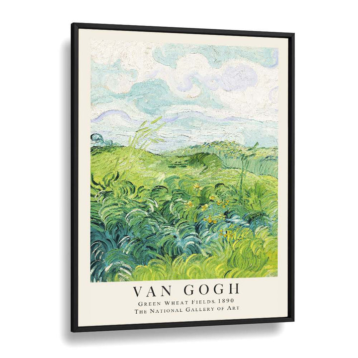 Harmony In Green Van Gogh's Green Wheat Fields, 1890 Vincent Van Gogh art painting Artwork in Black Plain Frame