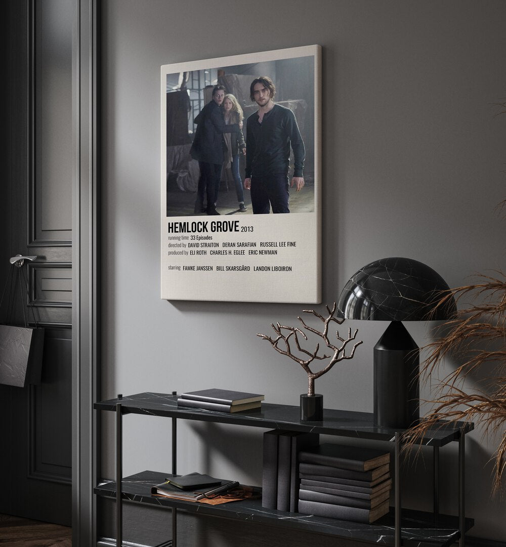 HEMLOCK GROVE 2013 MOVIE POSTERS in Gallery Wrap hanging on wall above console table beside door