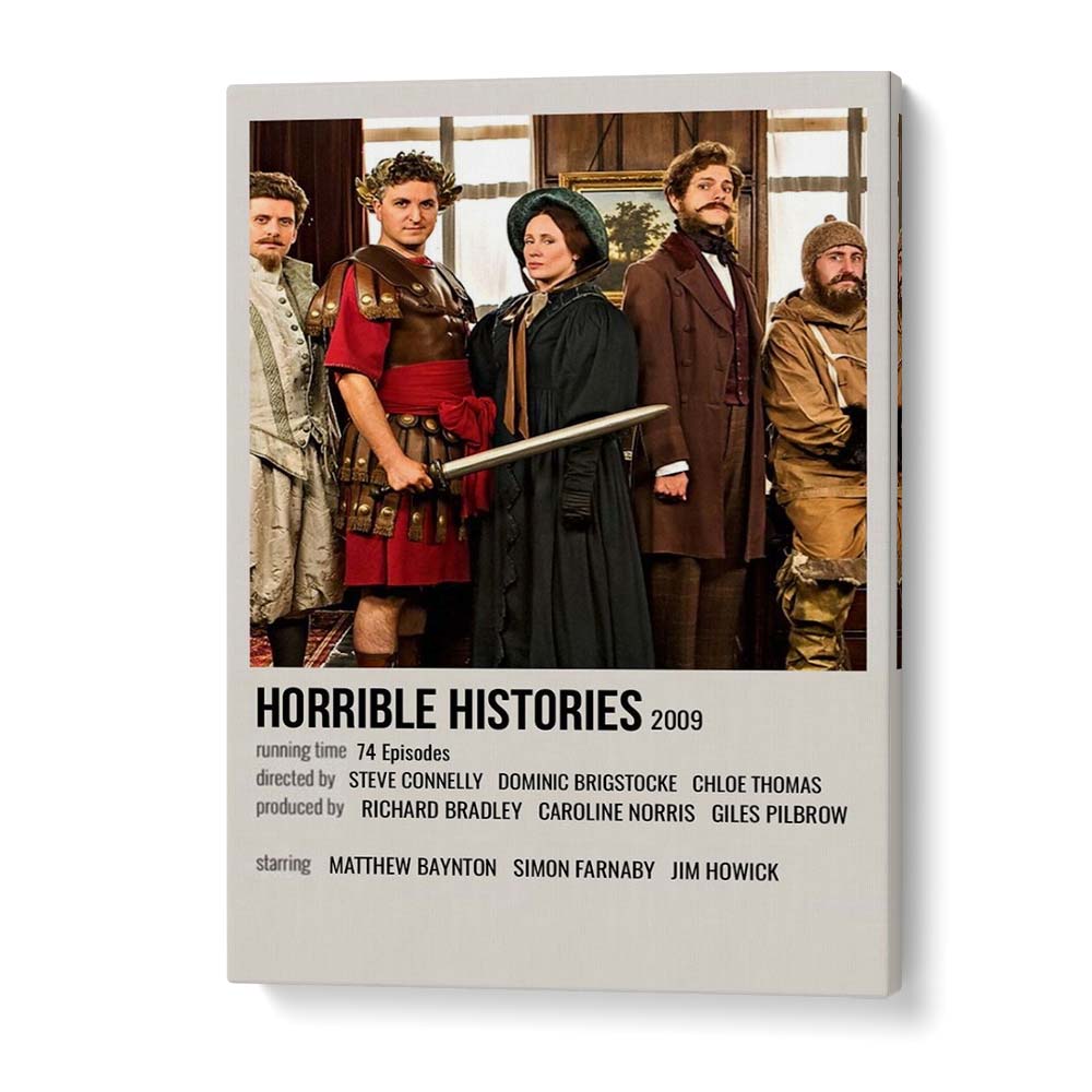 HORRIBLE HISTORIES 2009 MOVIE POSTERS in Gallery Wrap