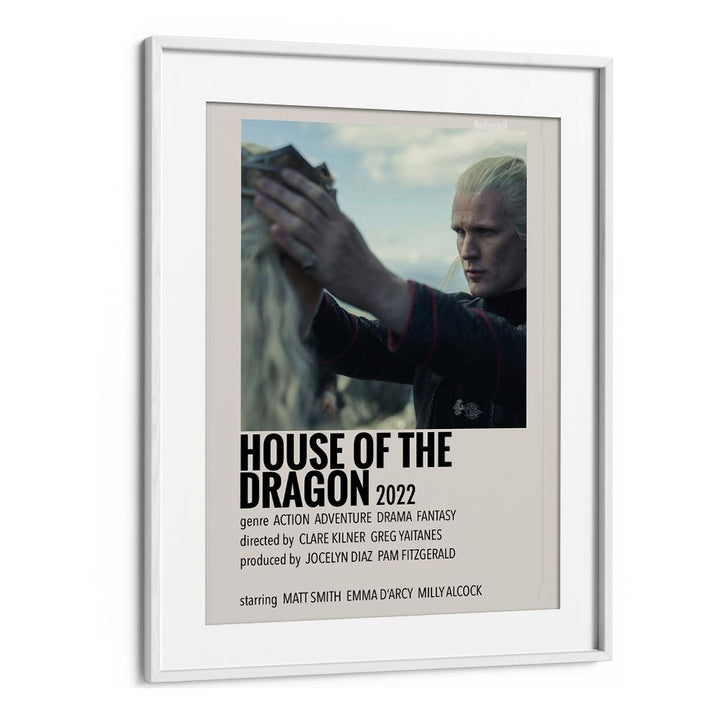HOUSE OF THE DRAGON 2022 II MOVIE POSTERS in White Frame With Mount