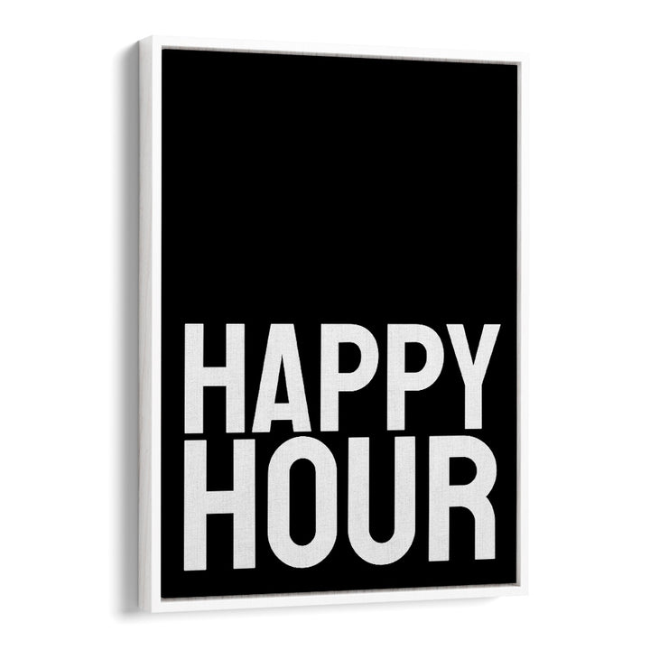 Happy Hour by Athene Fritsch Quotes and Typography Posters in White Floater Frame