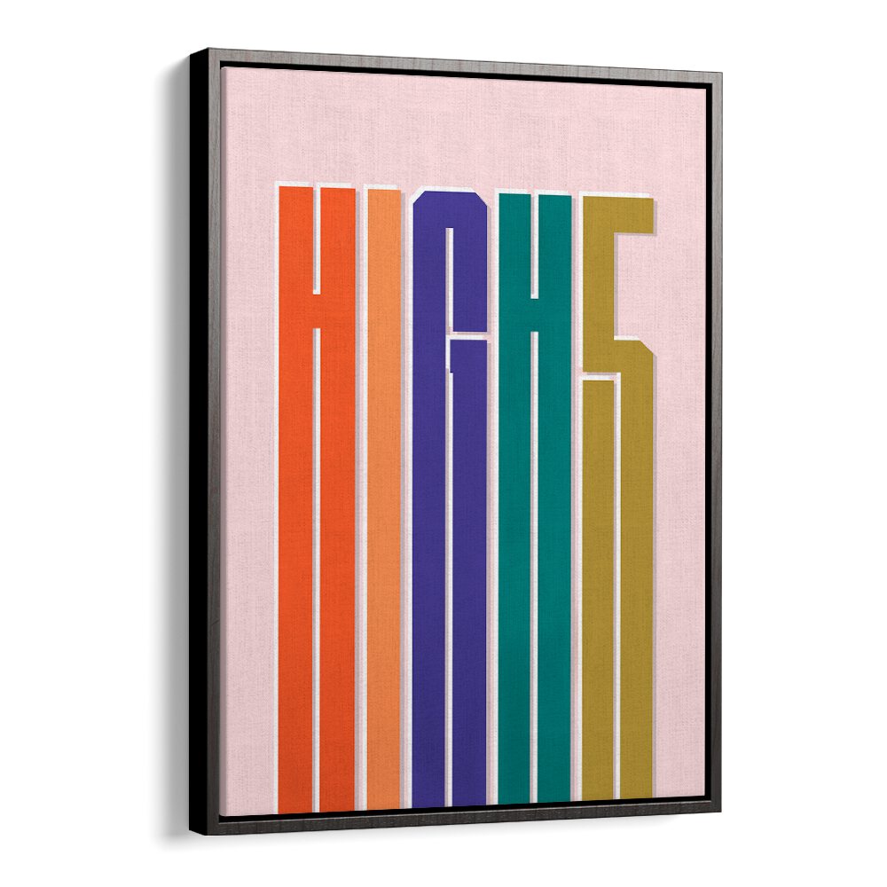 Elevate your decor with HIGH5, QUOTES & TYPOGRAPHY POSTERS in a stylish black floater frame. Perfect for inspiration!