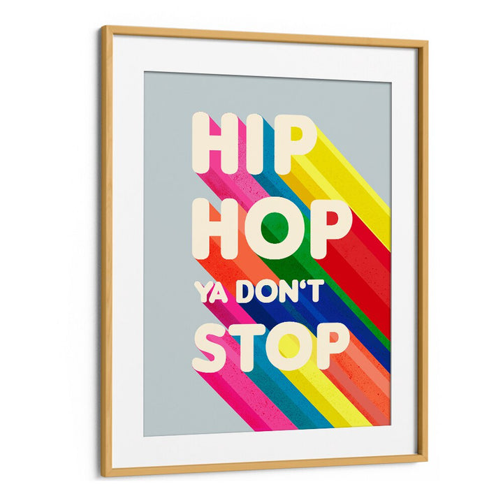 Brightly colored HIP HOP, QUOTES poster in a stylish frame, perfect for elevating your space with vibrant expression.