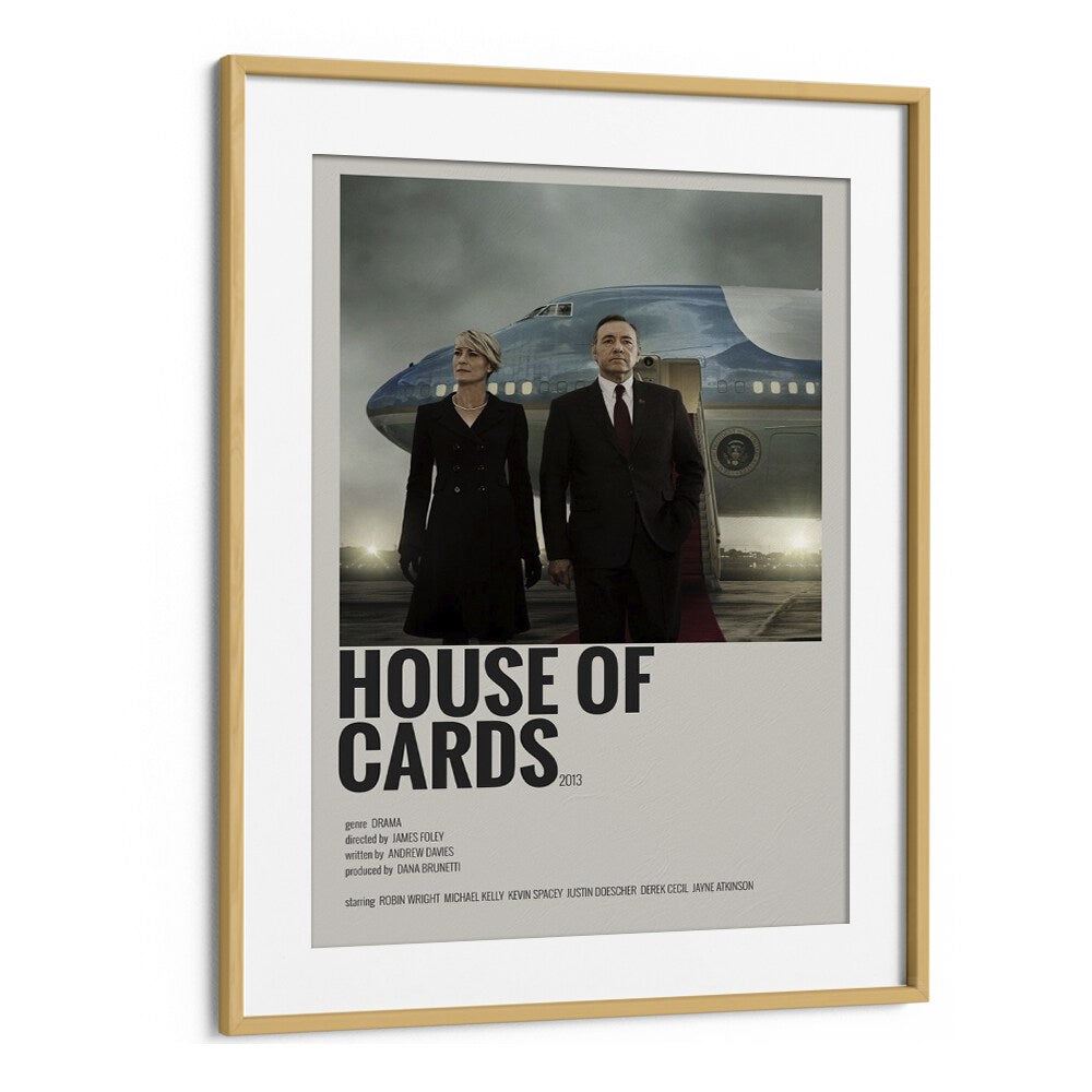 House Of Cards Movie Posters in Oak Wood Frame With Mount