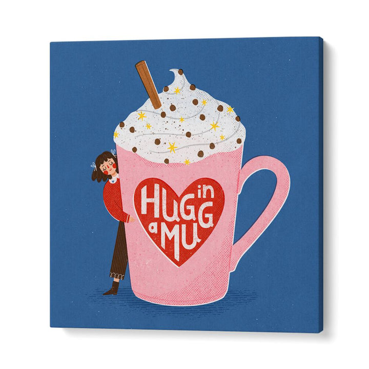 Hug In A Mug By Julia Leister Kitchen Art Prints in Gallery Wrap