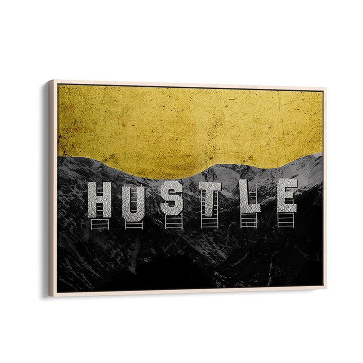 Transform your space with HUSTLE HILLS, QUOTES & TYPOGRAPHY POSTERS, inspiring motivation and passion for success.