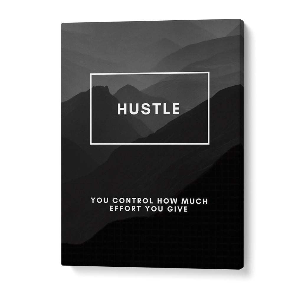 HUSTLE III Quotes and Typography Posters inspire motivation and elevate any space with powerful daily reminders.