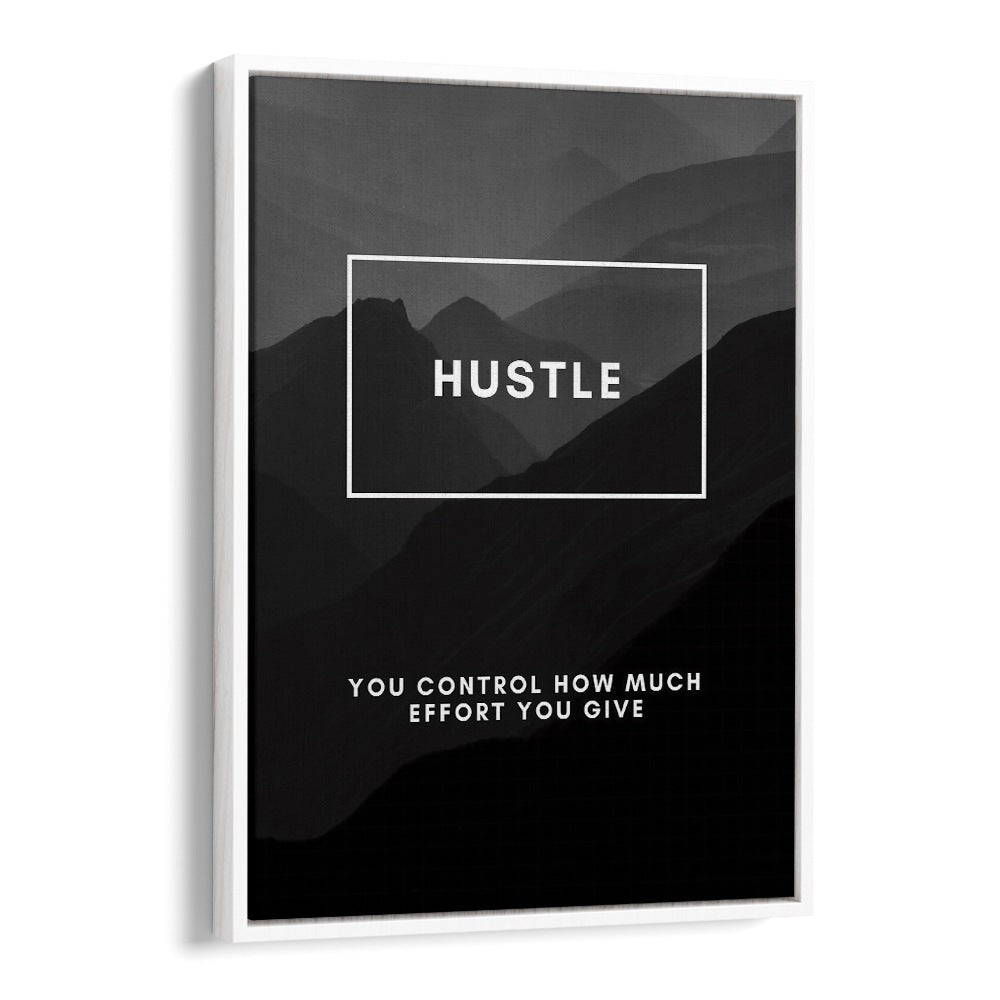 Transform your space with HUSTLE III, QUOTES & TYPOGRAPHY POSTERS that inspire motivation and effort.