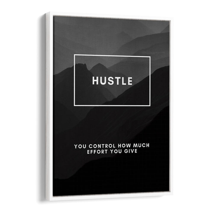 Transform your space with HUSTLE III, QUOTES & TYPOGRAPHY POSTERS that inspire motivation and effort.