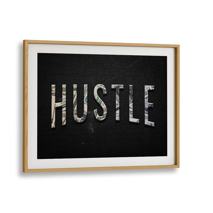 HUSTLE Quotes & Typography Posters enhance your space, inspiring ambition and drive in home or office decor.