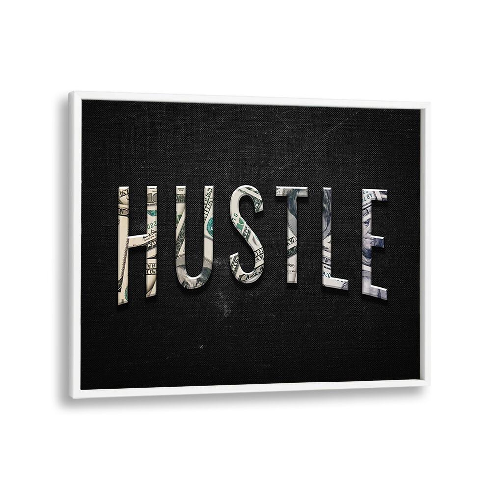 Stylish HUSTLE, QUOTES & TYPOGRAPHY POSTER, perfect for inspiring decor in any home or office space.