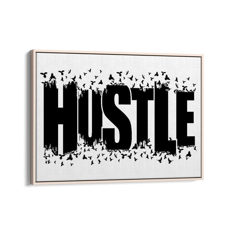 Hustle for Freedom Quotes and Typography Posters in Oak Wood Floater Frame