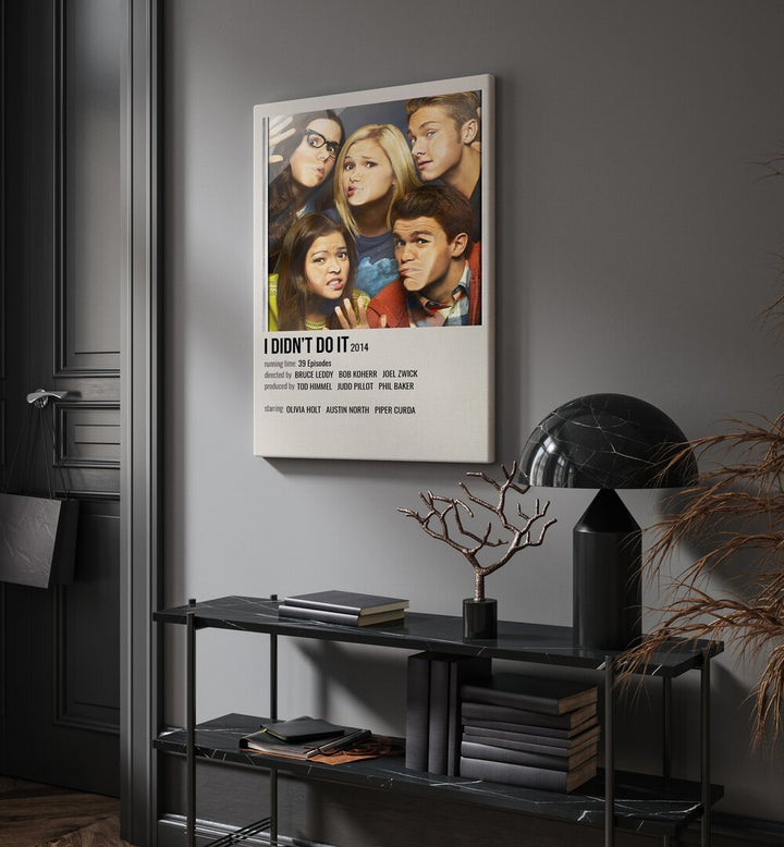 I DIDNT DO IT 2014 MOVIE POSTERS in Gallery Wrap hanging on wall above console table beside door