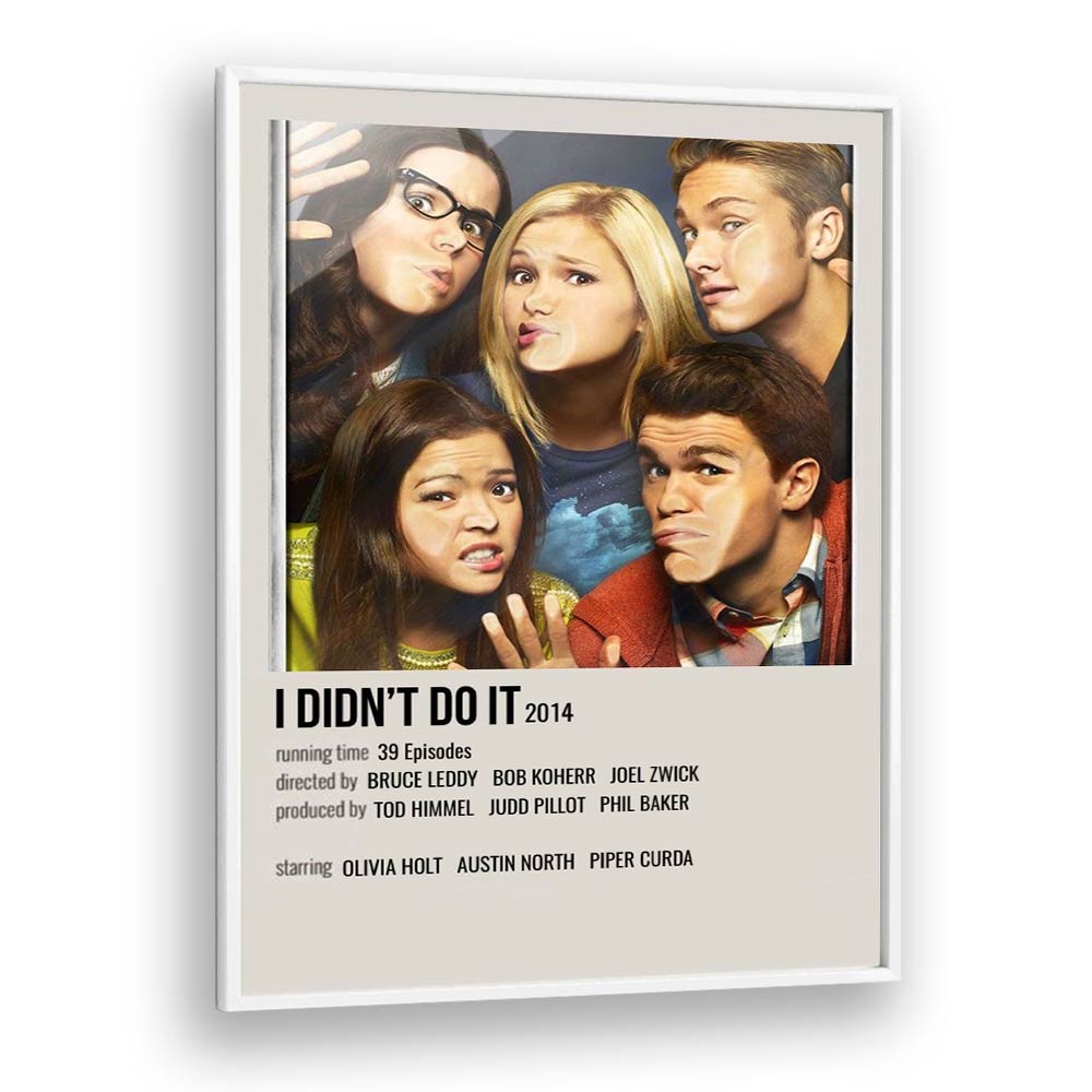 I DIDNT DO IT 2014 MOVIE POSTERS in White Plain Frame