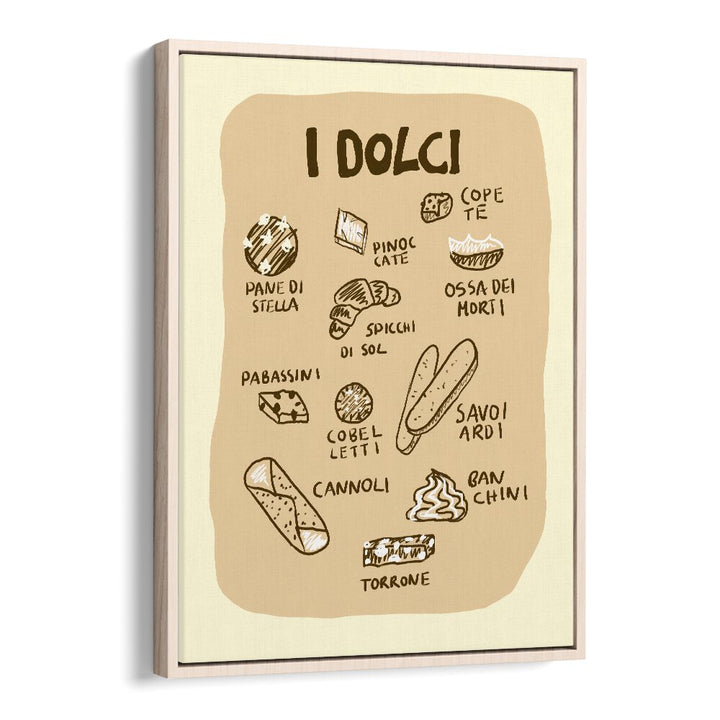 I Dolci by Studio Dolci Kitchen Art Prints in Oak Wood Floater Frame