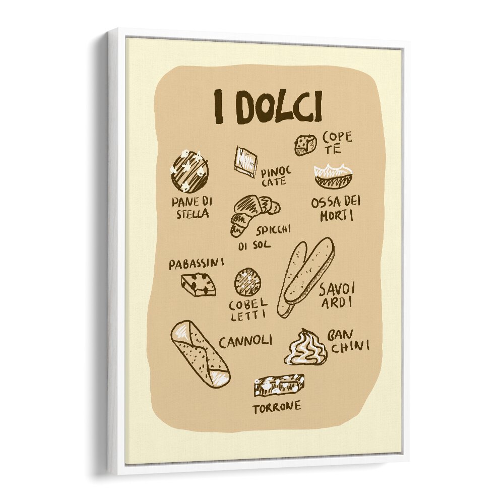 I Dolci by Studio Dolci Kitchen Art Prints in White Floater Frame