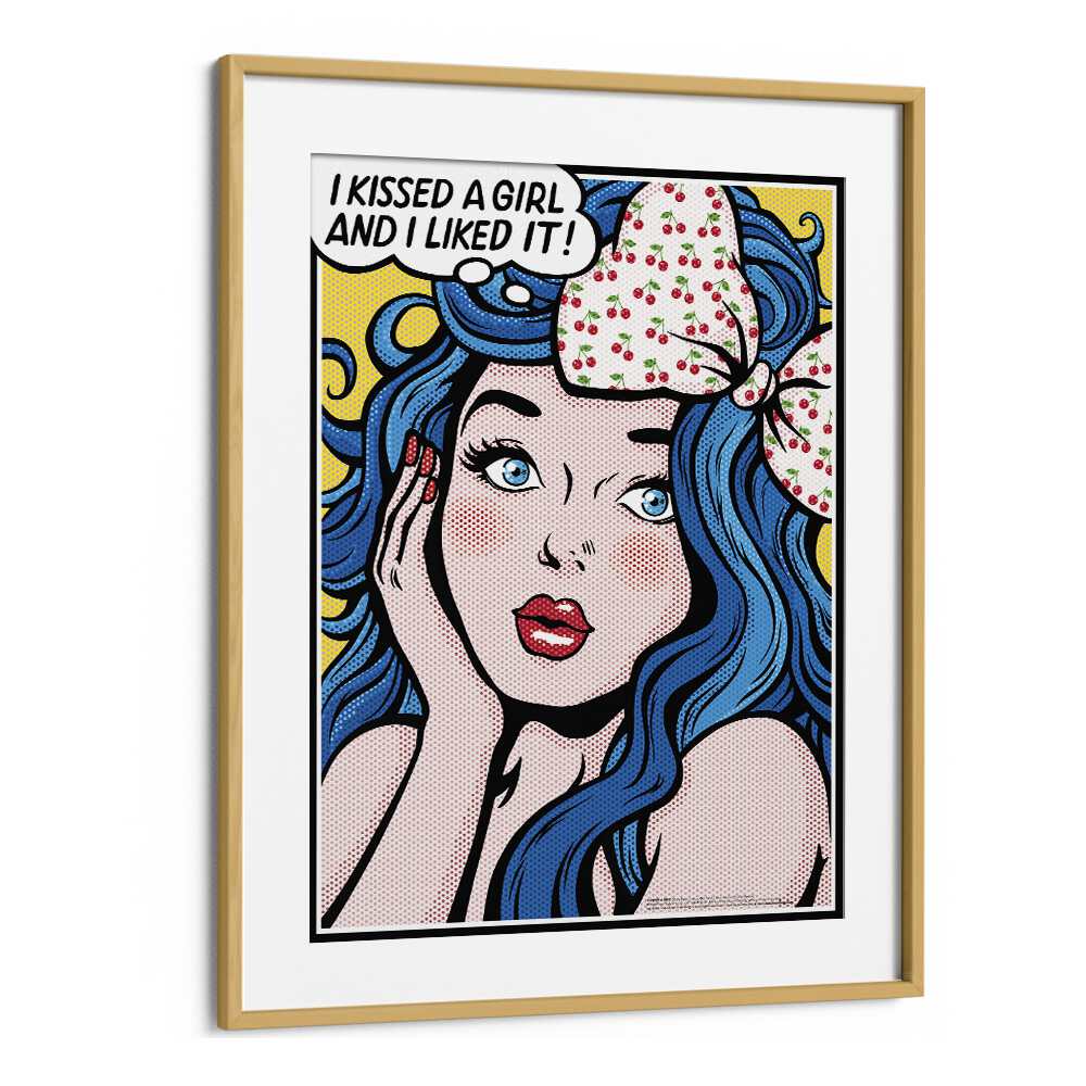 I Kissed A Girl Pop Art Artwork in Oak Wood Frame With Mount