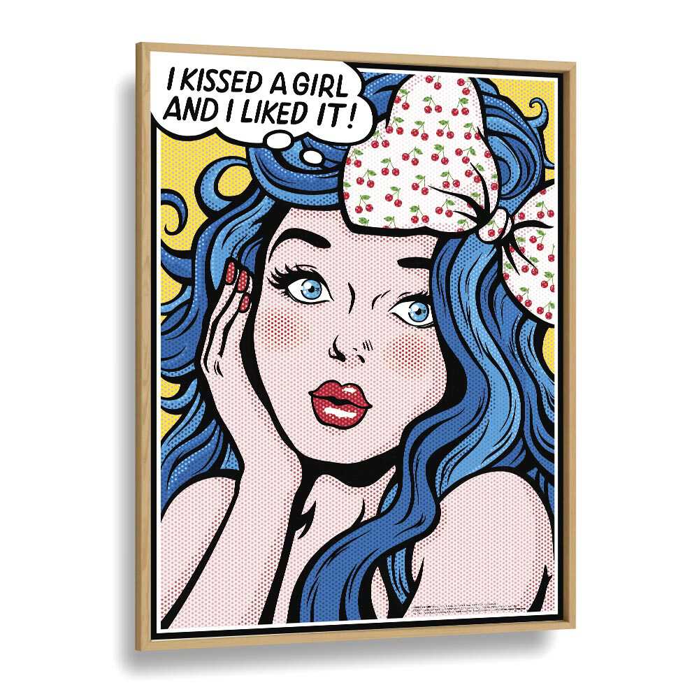 I Kissed A Girl Pop Art Artwork in Oak Wood Plain Frame