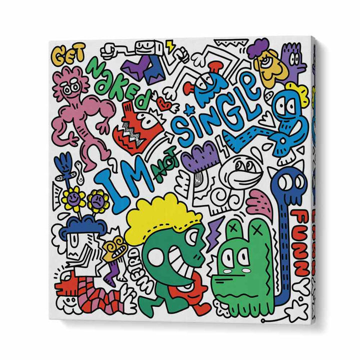 I'm Not Single Doodle Art Artwork in Gallery Wrap