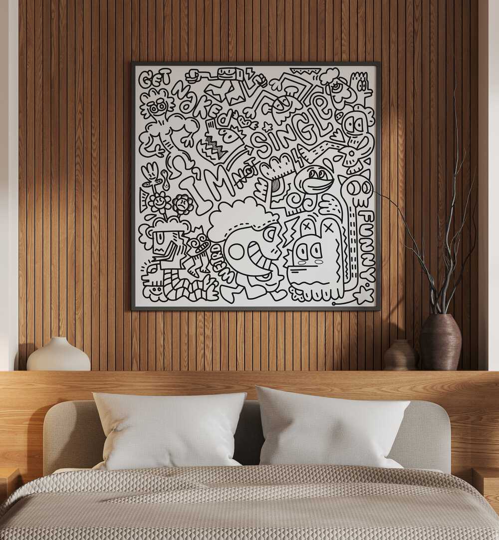 I M Not Single BW Doodle Art Painting in Black Plain Frame placed on wall infant the bed