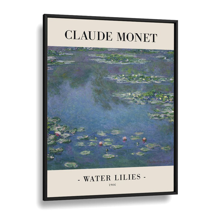 Impressionist Oasis-claude Monet's Water Lillies ( 1906 ) Claude Monet art painting Artwork in Black Plain Frame