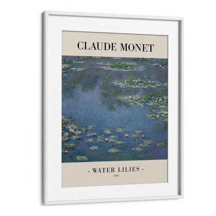 Impressionist Oasis-claude Monet's Water Lillies ( 1906 ) Claude Monet art painting Artwork in White frame With Mount