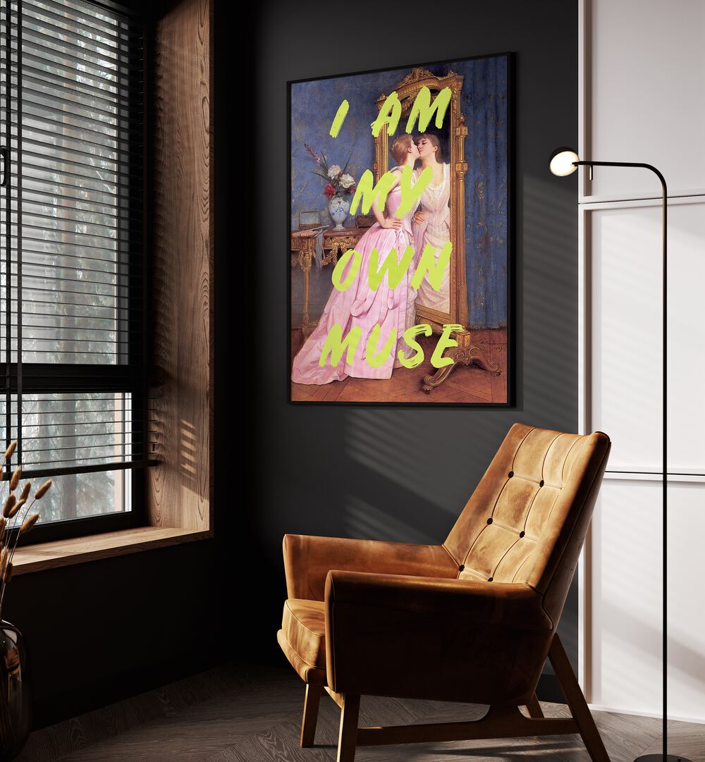 I'm My Own Muse by Grace Digital Art Co Altered Art Prints in Black Plain Frame placed on a wall beside an orange sofa and a window