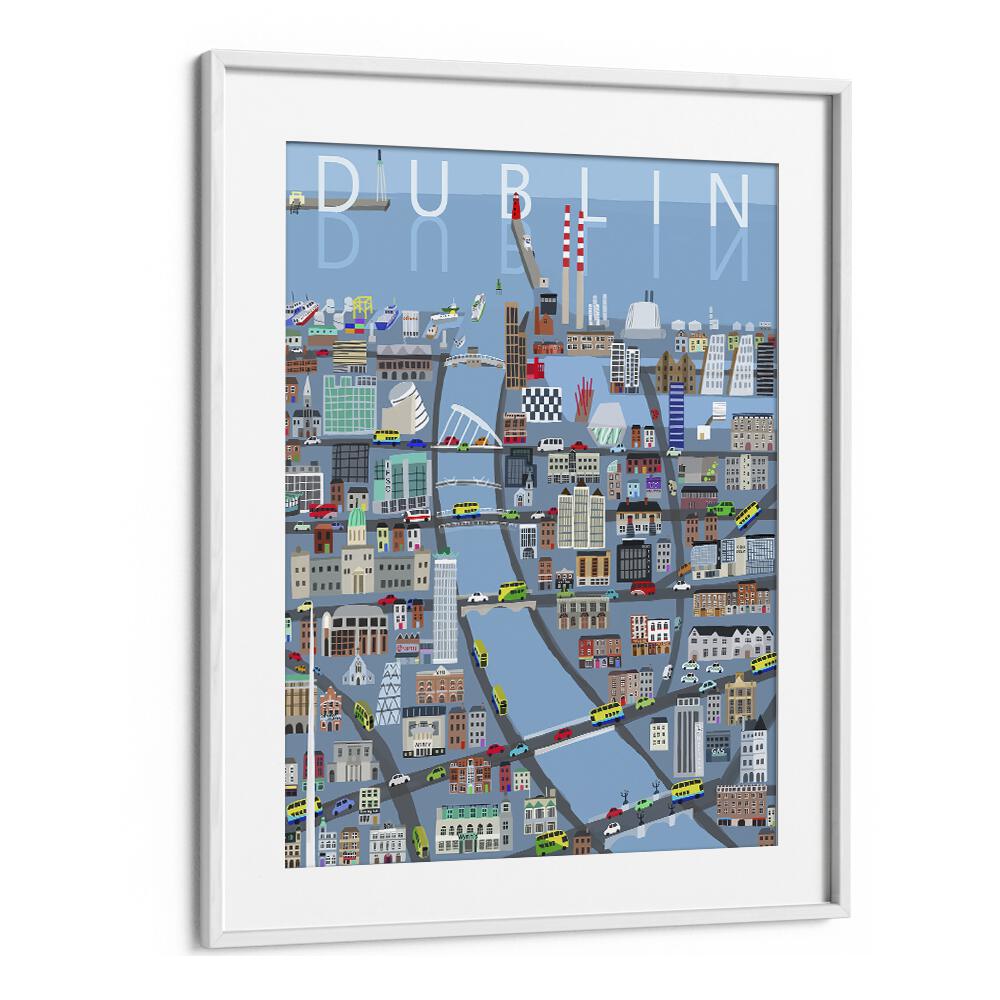 Illustrated View of Dublin City by Carla Daly Travel Posters in White Frame With Mount