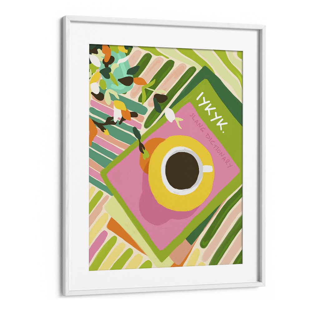 Iykyki By Uma Gokhale Bar and Cafe Art Prints in White Frame With Mount