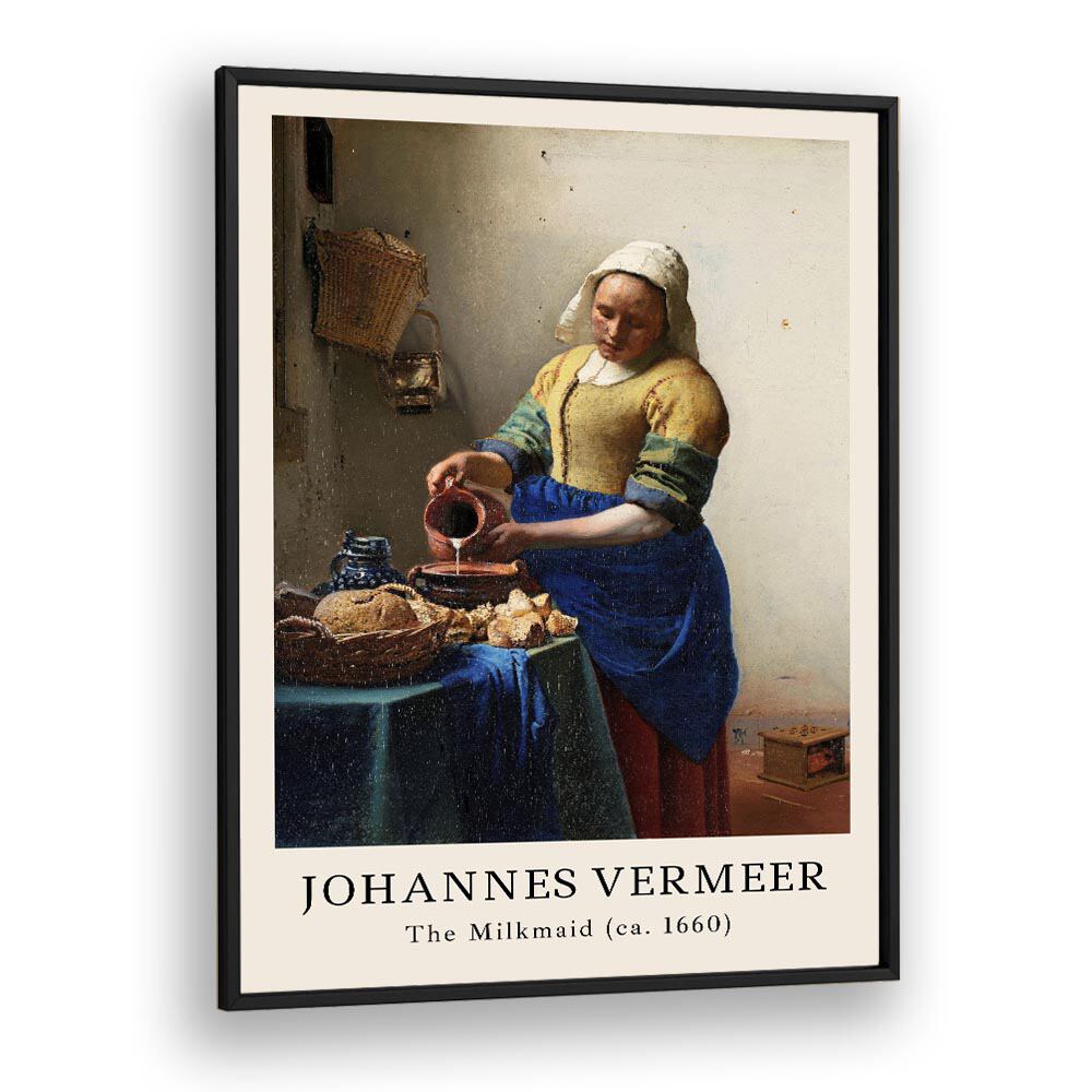 Johannes Vermeer The Milkmaid-1660 By Johannes Vermeer Vintage Paintings in Black Plain Frame