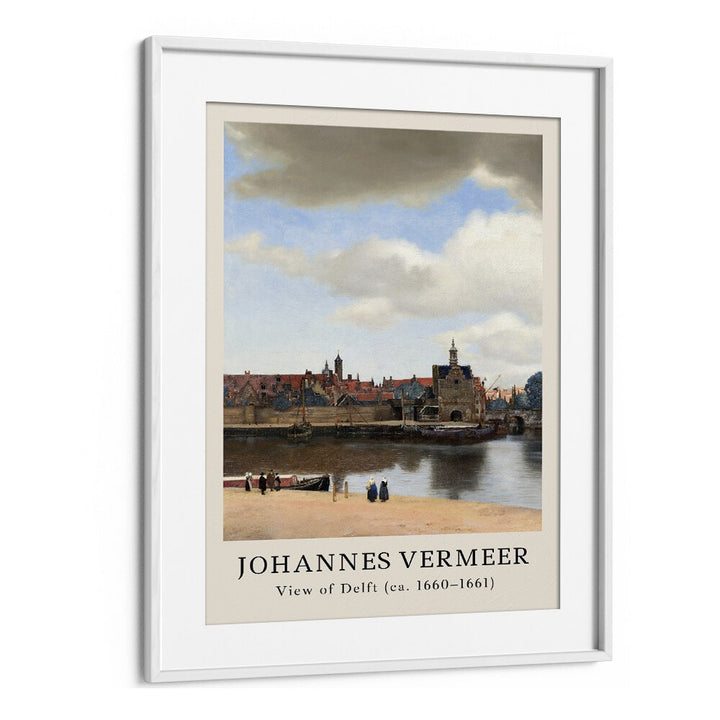 Johannes Vermeer View Of Delft 1660-1661 By Johannes Vermeer Vintage Paintings in White Frame With Mount