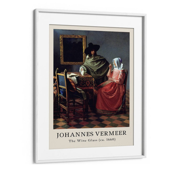 Johannes Vermeer the Wine Glass-1660 By Johannes Vermeer Vintage Paintings in White Frame With Mount