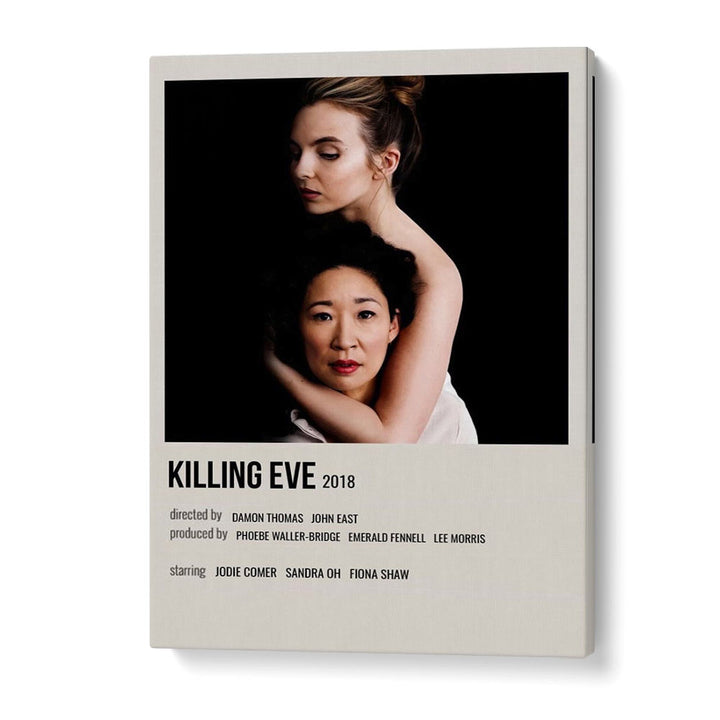 KILLING EVE 2018 MOVIE POSTERS in Gallery Wrap