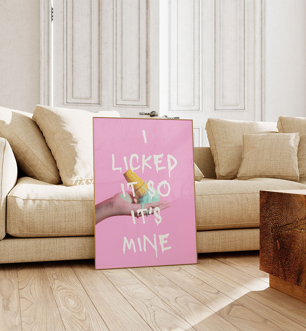 LICKED ICE CREAM QUOTE